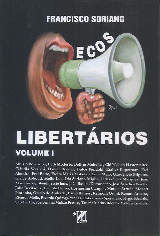 Livro Ecos Libertários, por Francisco Soriano